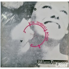 1988년에 발매된 윌슨 퍼거슨(Wilson Ferguson)의 싱글 앨범 **'I'm Singing Again'**