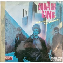 Squash Gang 의 Moving Your Hips